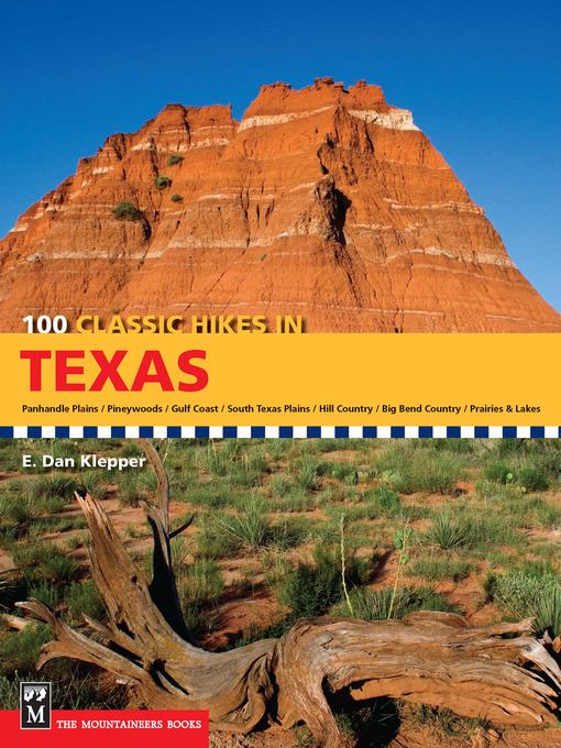 Title details for 100 Classic Hikes in Texas by E. Dan Klepper - Wait list